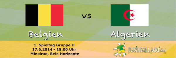 Gruppe H Belgien - Algerien WM 2014 17. Juni