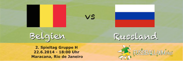 Belgien - Russland | WM 2014 Gruppe G | 22.6.2014