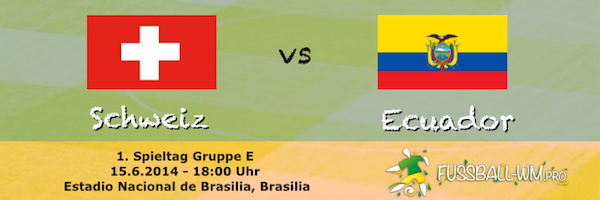 WM 2014 Schweiz gegen Ecuador am 15.6.2014