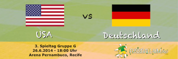 USA - Deutschland WM 2014 am 26. Juni