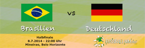 Brasilien - Deutschland WM Semifinale