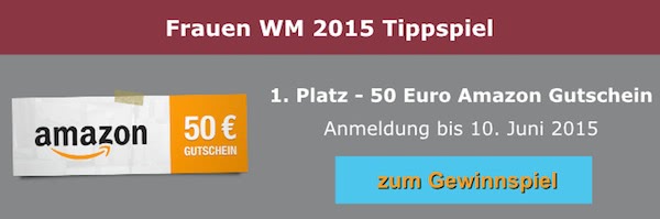 Frauen WM 2015 Gewinnspiel Tippspiel