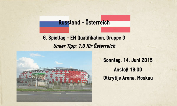 Russland gegen Österreich Wetten Tipp 2015