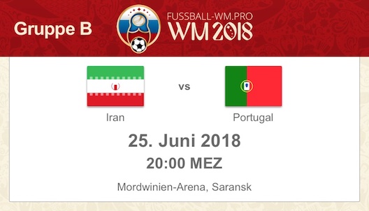 Iran gegen Portugal WM 2018 Vorschau