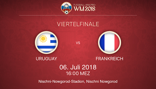 WM Viertelfinale Uruguay vs. Frankreich