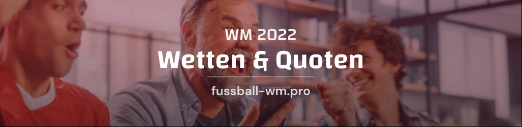 Alle Wettquoten für die Fußball-WM 2022 in Katar