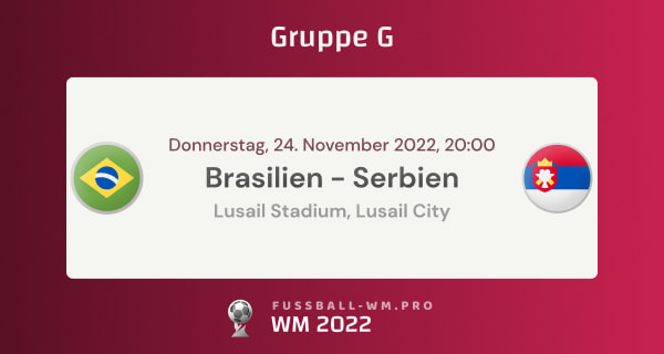 Prognose & Wettquoten für Brasilien - Serbien bei der WM 2022 inkl. Tipp