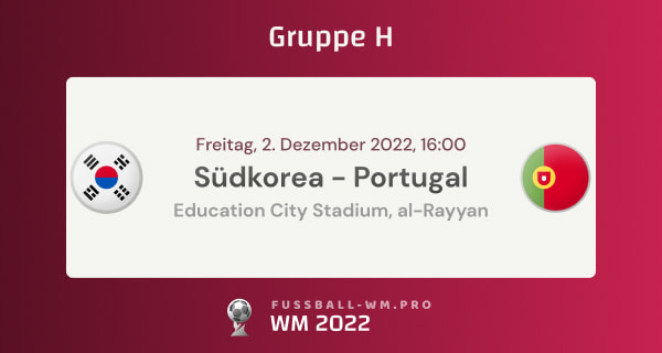 Prognose mit Quoten und Tipp für Südkorea - Portugal in WM 2022 Gruppe H
