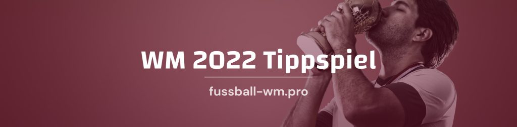 WM 2022 Tippspiel