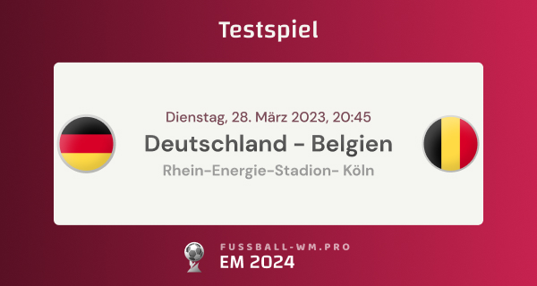 Prognose zum Testspiel Deutschland - Belgien am 28.03.