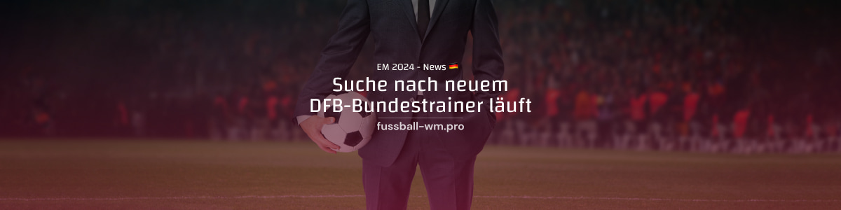 Suche nach DFB-Bundestrainer läuft