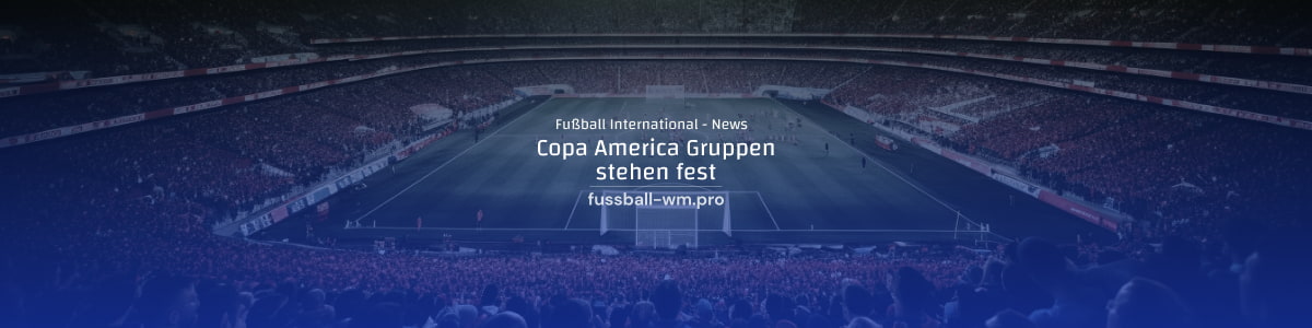 Copa America 2024 Gruppen stehen fest