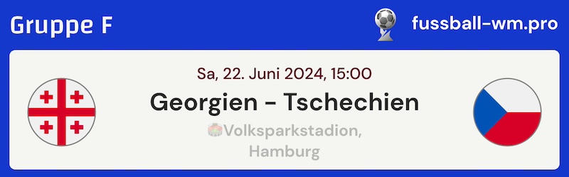 EM-Tipp, Georgien vs. Tschechien. Gruppe F (22.6)