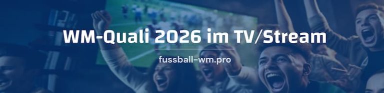  Foto zu TV-Übertragung Quali für die WM 2026: Wann? Wo? Wer? 