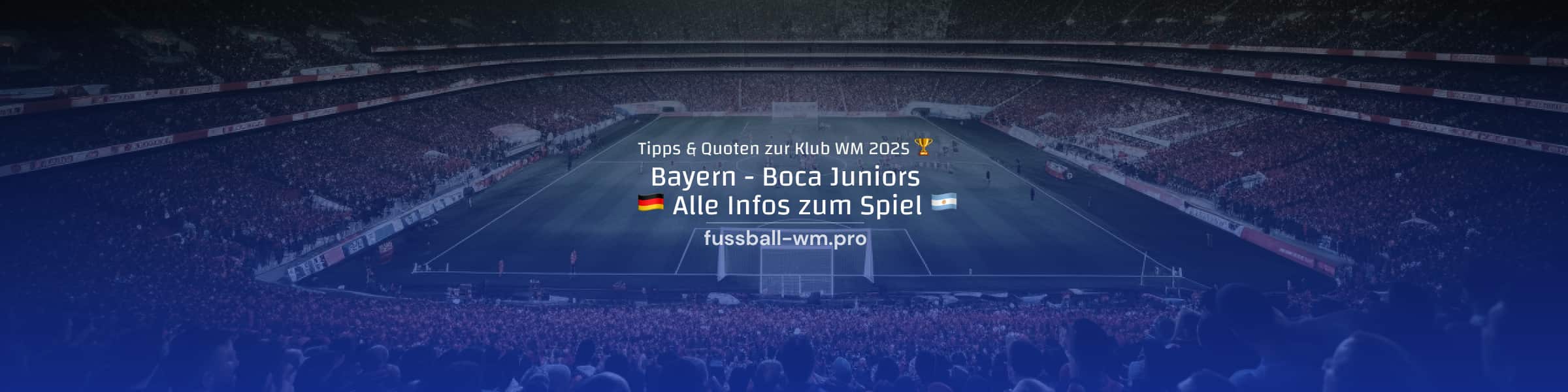 Wettquoten und Tipp zu Bayern - Boca Juniors