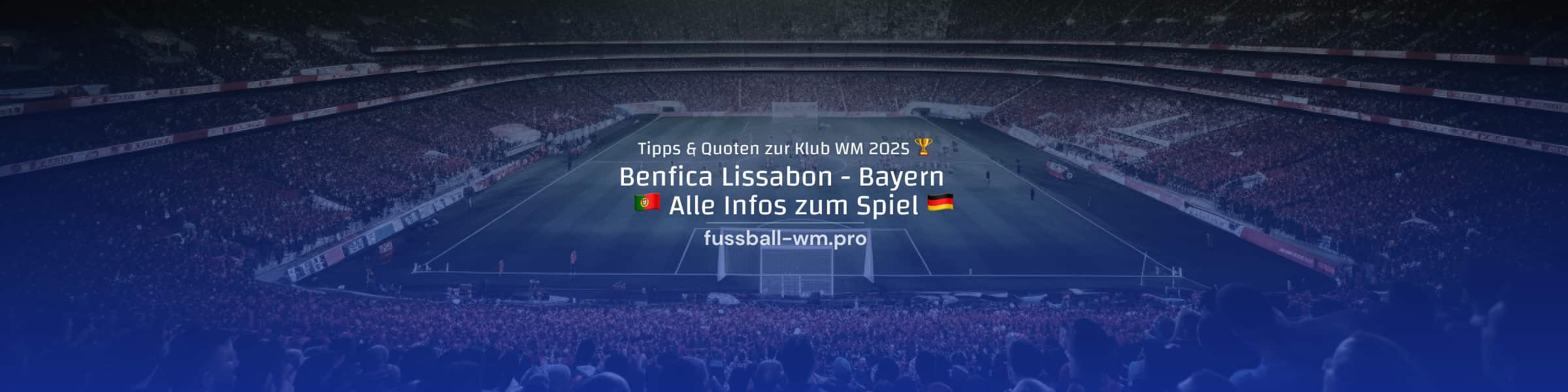 Quoten und Wetten zu Benfica - Bayern