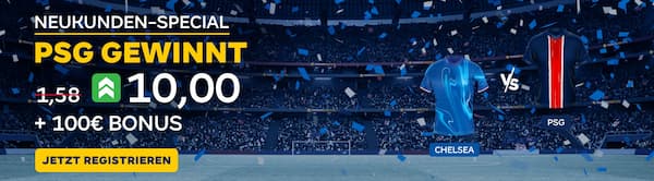 Quote 10 bei Merkur Bets auf PSG besiegt Chelsea