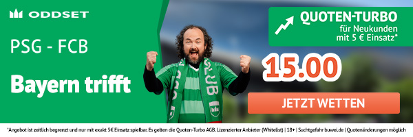 15er Quote bei Oddset auf Bayern trifft gegen PSG