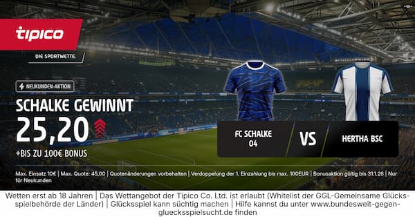 6-fache Tipico Quote auf Schalke besiegt Hertha