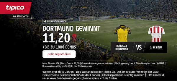 11er Quote bei Tipico auf Dortmund besiegt Köln