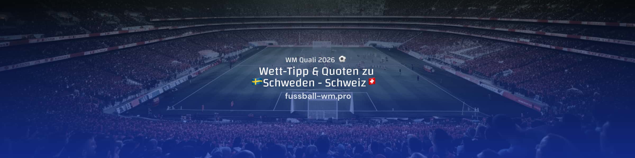 Vorschau und Quoten zum Duell Schweden - Schweiz