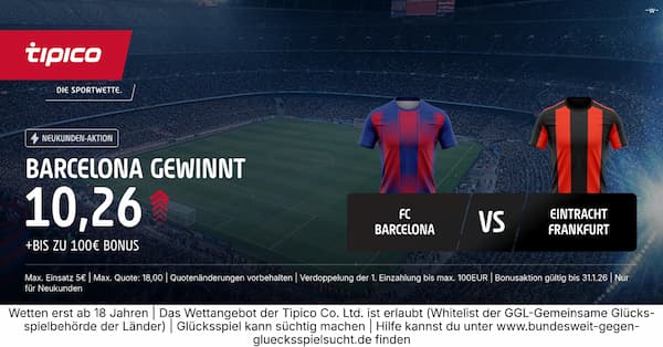 9-fache Quote bei Tipico auf Sieg Barca gegen Frankfurt