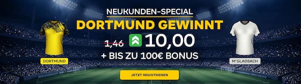 10er Quote bei Merkur Bets auf BVB besiegt Gladbach