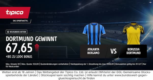 67er Quote auf Dortmund-Sieg bei Atalanta