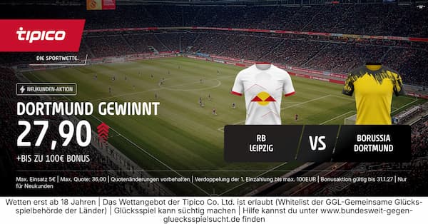 27er Quote auf Dortmund gewinnt gegen Leipzig bei Tipico
