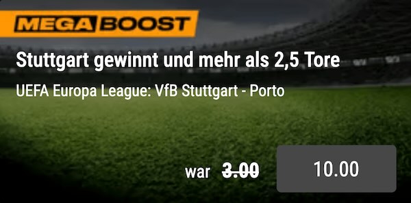 bwin mega price boost für stuttgart porto wetten