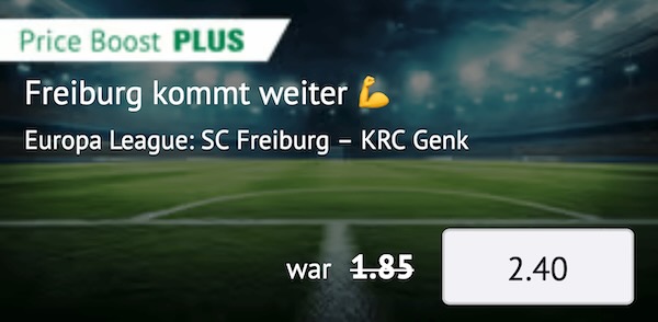 oddset price boost auf die freiburg genk quote