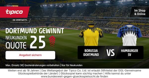 tipico boost auf dortmund gewinnt gegen den hsv