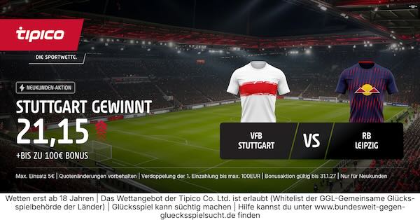 tipico boost auf stuttgart gewinnt gegen leipzig