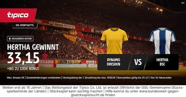 33er Quote bei Tipico auf Hertha gewinnt bei Dynamo Dresden