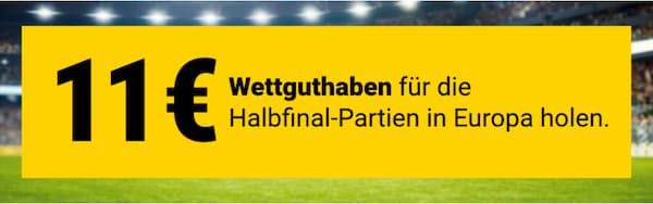 11 EUR Wettguthaben bei Interwetten zum Halbfinale der CL und EL sichern