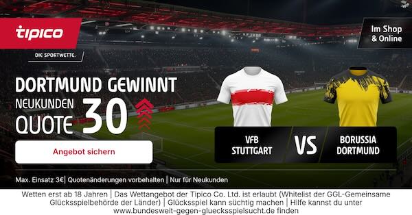 tipico boost auf dortmund gewinnt in stuttgart