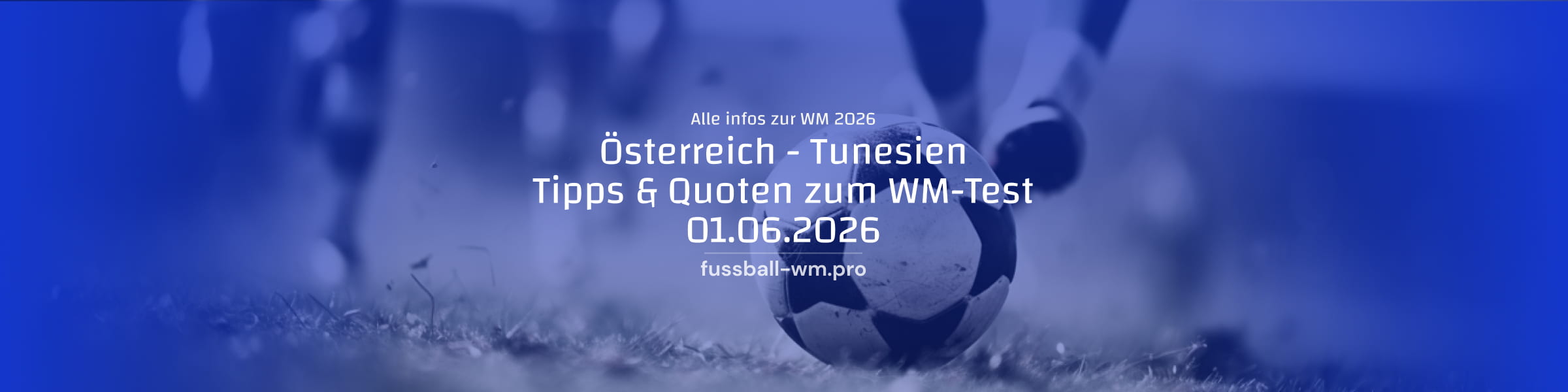 Österreich Tunesien Wett Tipp 1.6.