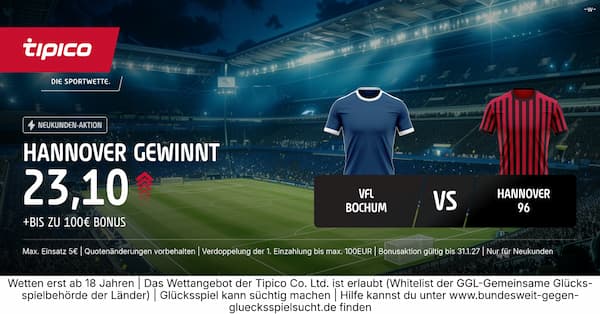 11-fache Tipico Quote zu Bochum - Hannover