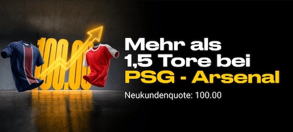 bwin boost auf mehr als 1,5 tore bei psg arsenal
