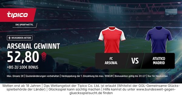 tipico boost auf arsenal gewinnt gegen atletico