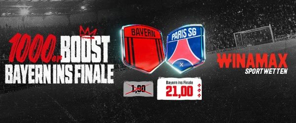 winamax 1000% boost auf bayern erreicht das cl finale