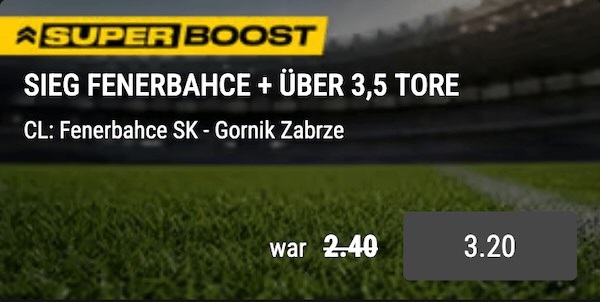 bwin fenerbahce gornik zabrze super boost
