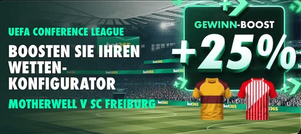 bet365 motherwell freiburg gewinn boost