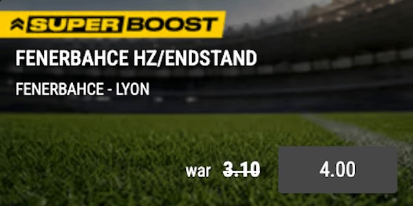 bwin fenerbahce lyon super boost