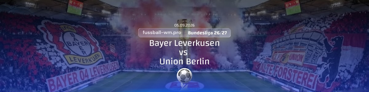 quoten bayer leverkusen union berlin wett tipp