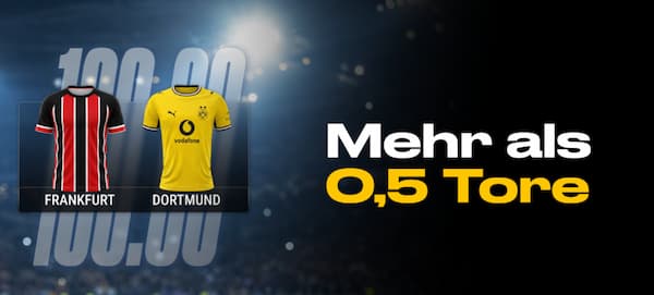 Bwin Boost zu Dortmund vs Frankfurt
